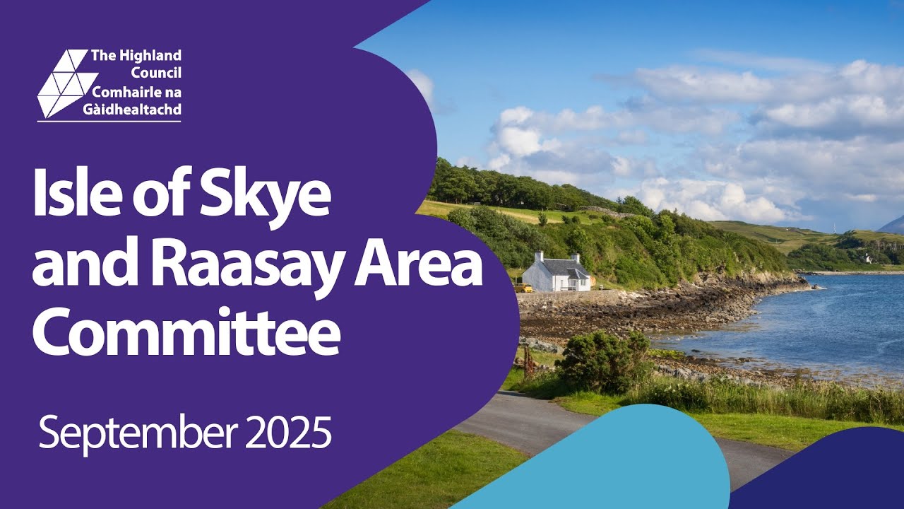Isle of Skye and Raasay Committee - September 2025