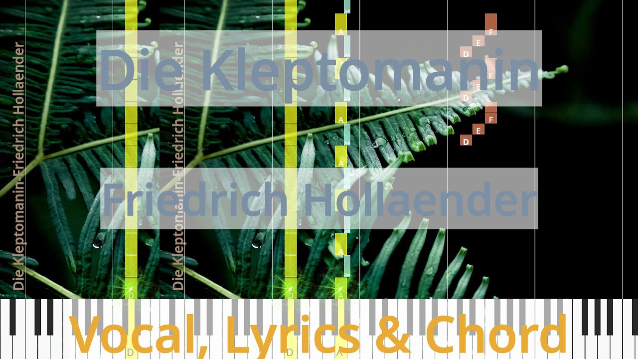 🎹Chord & Lyrics, Die Kleptomanin, Friedrich Hollaender, Synthesia Piano