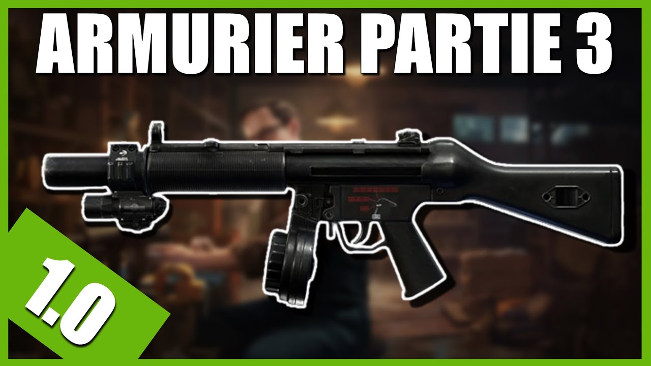 ARMURIER PARTIE 3 [1.0] | MP5-SD - Escape From Tarkov FR (Gunsmith part 3)