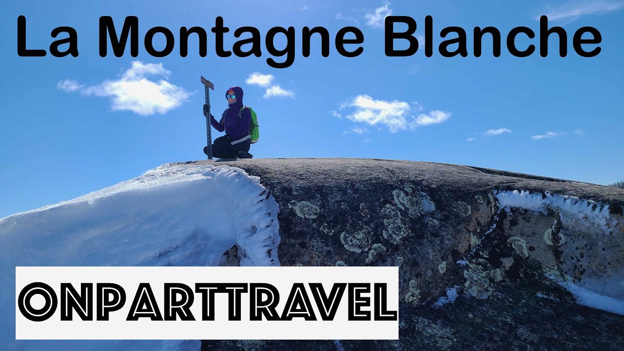 Québec Rando:  La Montagne Blanche de l'Anse-Saint-Jean, Parc National du Fjord-du-Saguenay (2022)