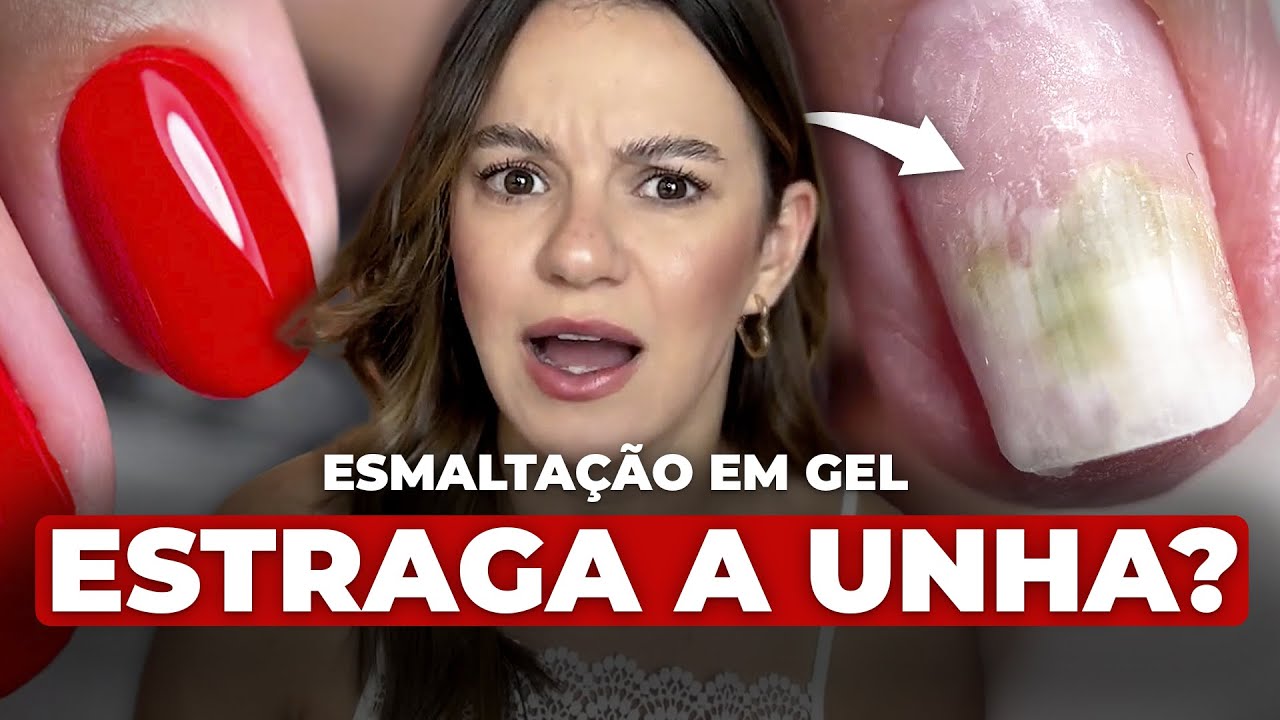 Esmalte em Gel estraga a unha? - A VERDADE