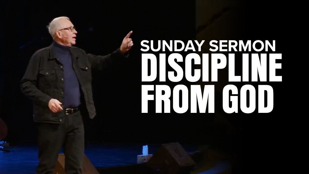 Discipline From God | Billy Richards | January 12 2025