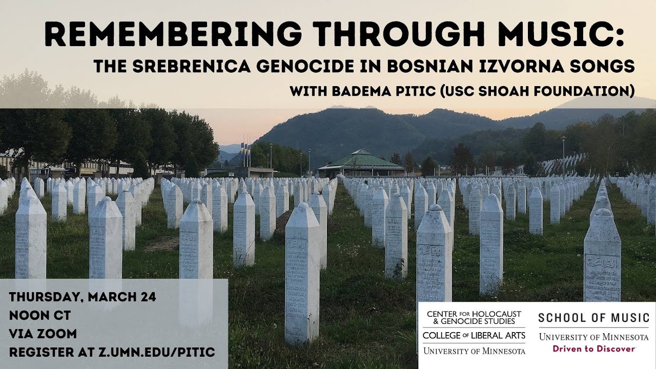 Remembering Through Music: The Srebrenica Genocide in Bosnian izvorna Songs