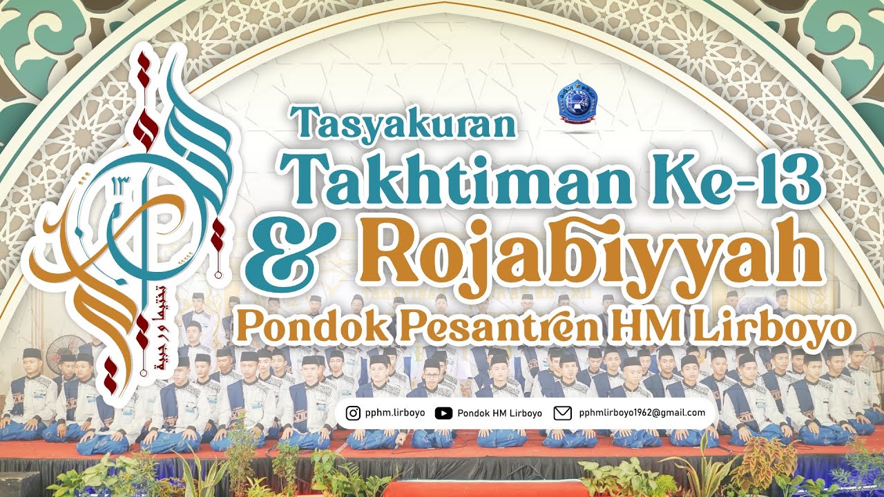 🔴 LIVE - TASYAKURAN TAKHTIMAN KE-13 & ROJABIYAH | PONDOK PESANTREN HM LIRBOYO