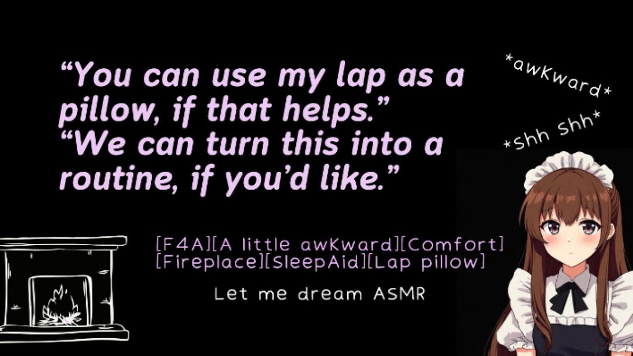 [F4A] Your awkward maid wants you to take a rest [Comfort][Lap pillow][Sleep Aid][ASMR]