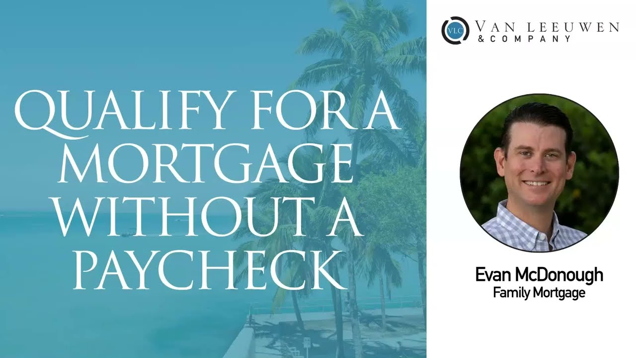 How Retirees With Assets But No W 2 Income Can Still Qualify for a Mortgage
