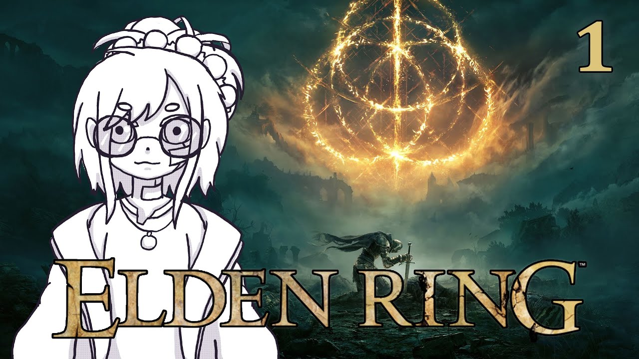 【Elden Ring】Finally getting around to playing this【1】