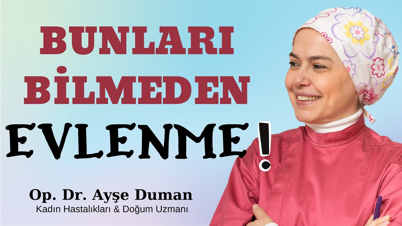 Bunları Bilmeden Evlenme ! Evlilik Hazırlığında Olanlar Dikkat ! Bu Video Sizin İçin Önemli