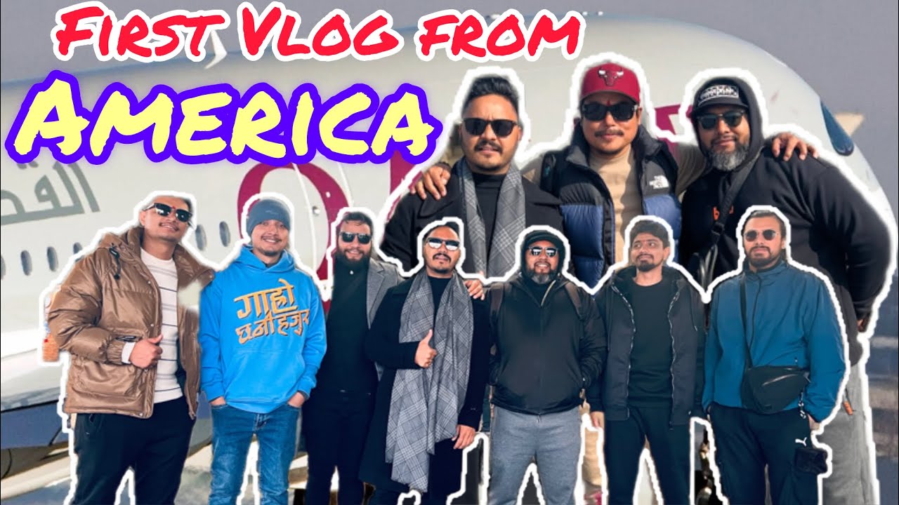 USA Comedy Tour|Day 1 VLOG|  अब हास्छ अमेरीका | sandip chhetri |suman | bharat |sajan |kailash|mexam