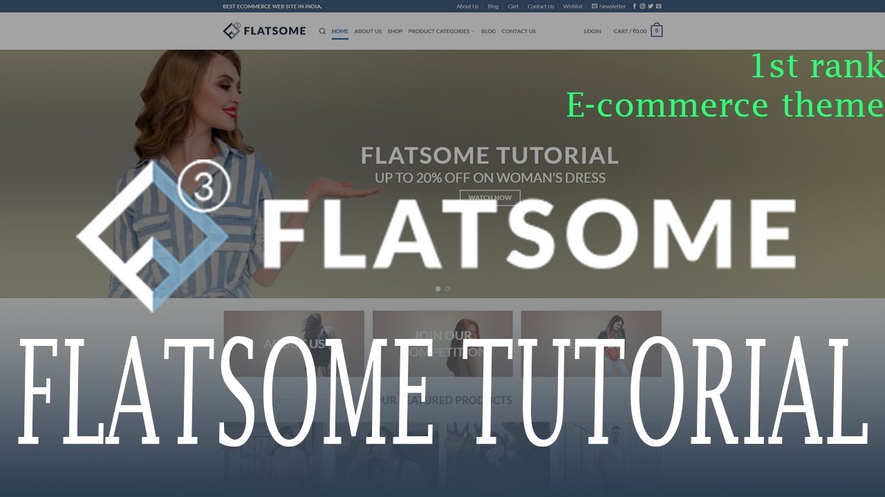 Flatsome Theme Tutorial | How to create eCommerce website using flatsome theme