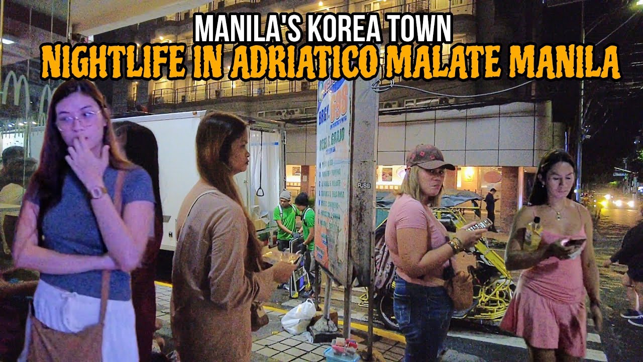 Night WALKING in ADRIATICO MALATE MANILA | Exploring the Streets of MALATE | MANILA's KOREA TOWN[4K]
