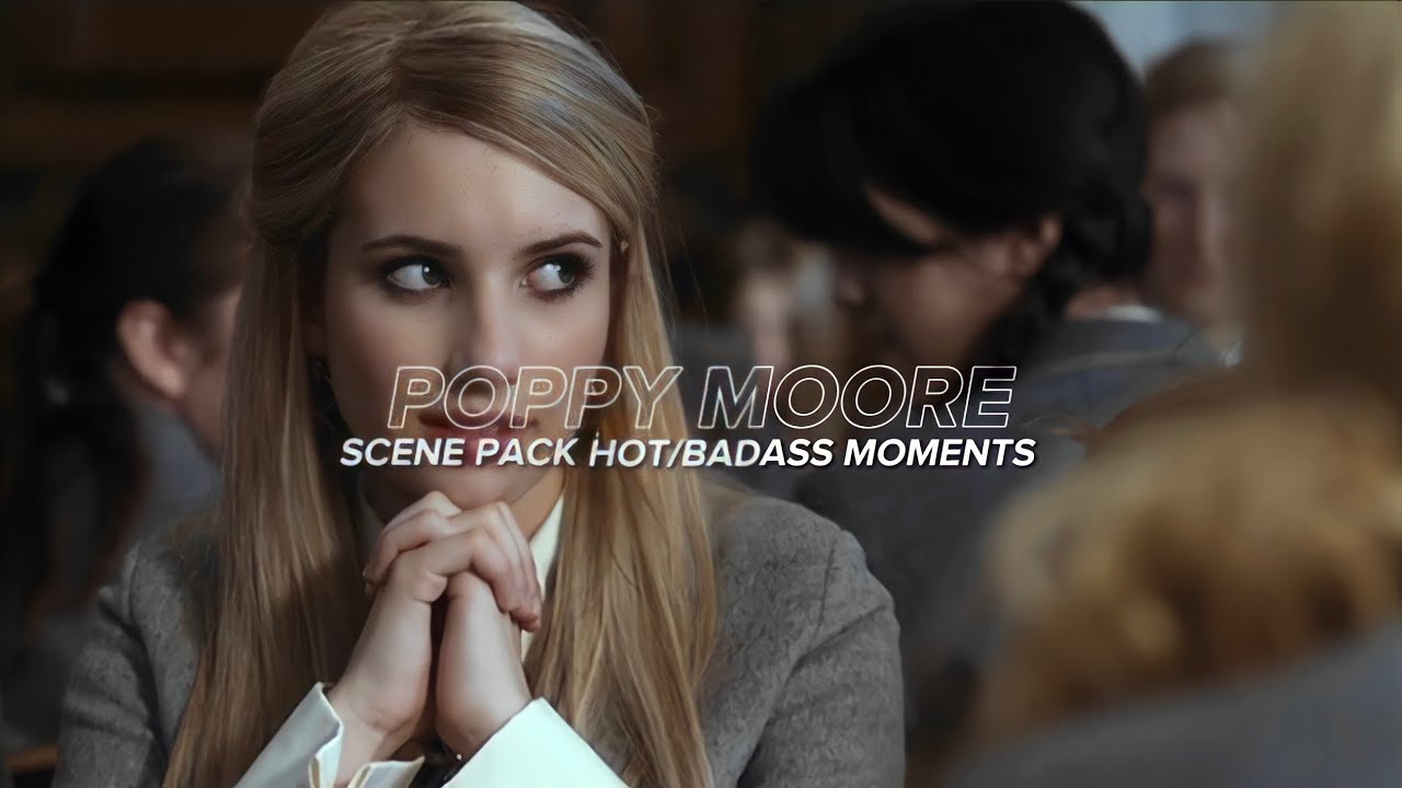 Poppy moore scenepack hot/badass moments