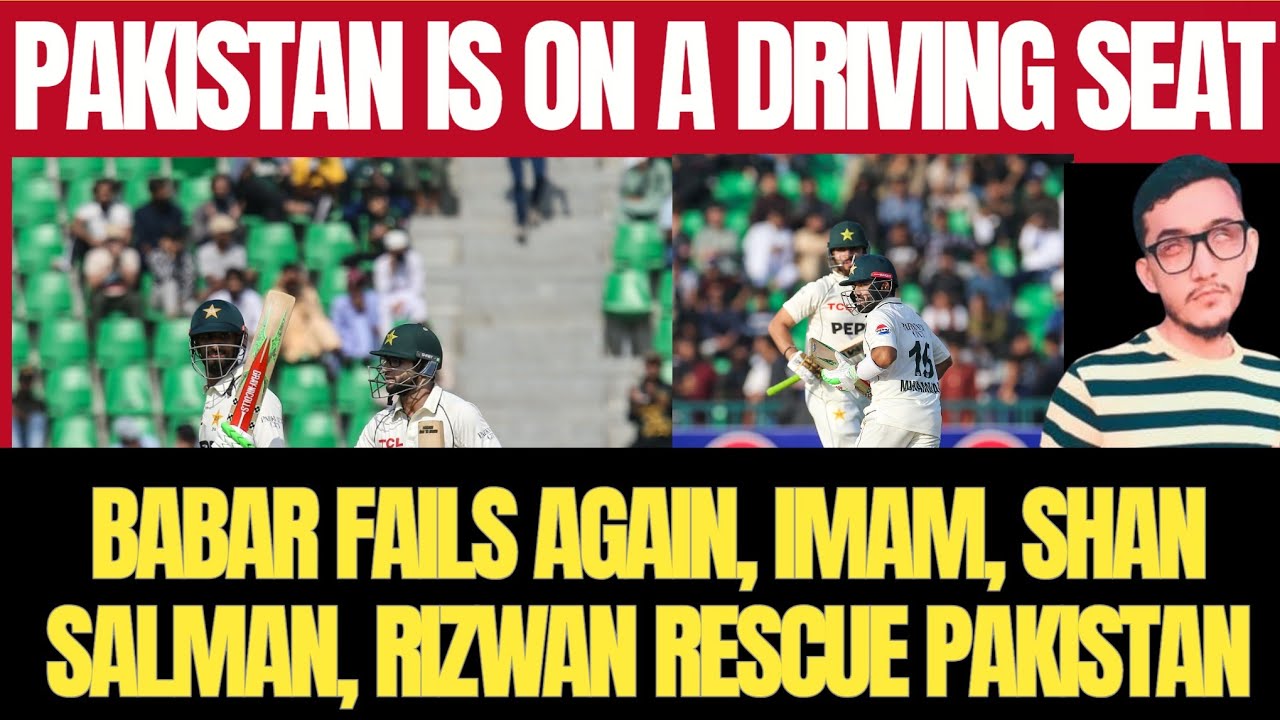 PAKISTAN IS ON A DRIVING SEAT | SPINNERS DOMINATES | IMAM, SHAN, RIZWAN SHINE | PAK VS SA 1ST TEST