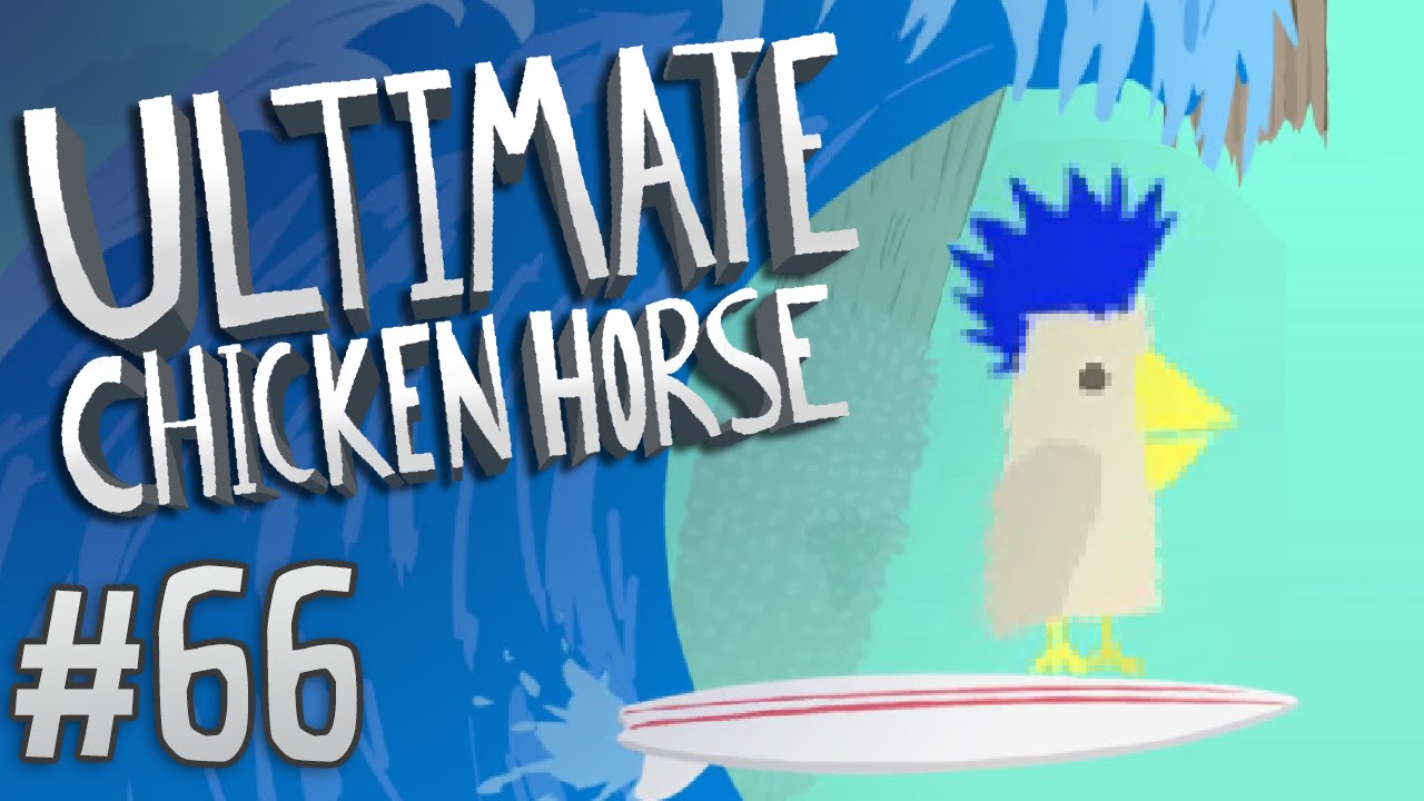 Ultimate Chicken Horse - #66 - Surfs Up!! [New Pier Map]