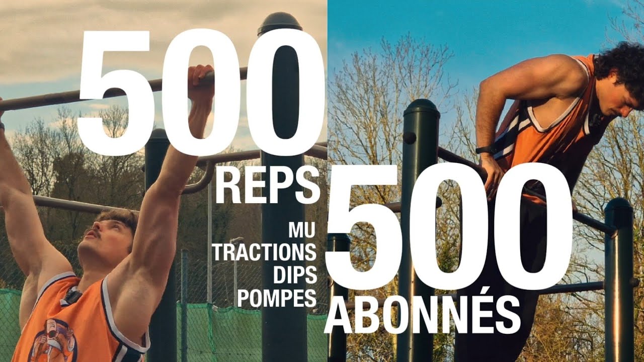 500 REPS POUR LES 500 ABONNÉS (MERCI À VOUS !!!)