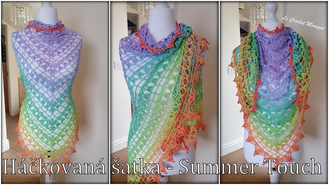 Háčkovaná šatka - Summer touch/Crocheted Shawl Summer Touch (english subtitles)