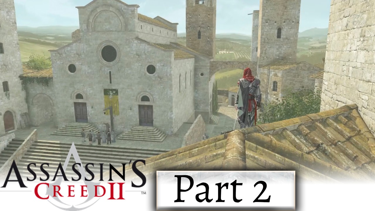 Tuscany | 02 | Assassin's Creed II