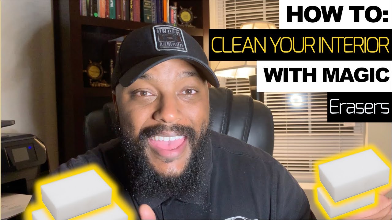HOW TO SUPER CLEAN your Interior with a Magic Eraser!&ndash; Ep 2