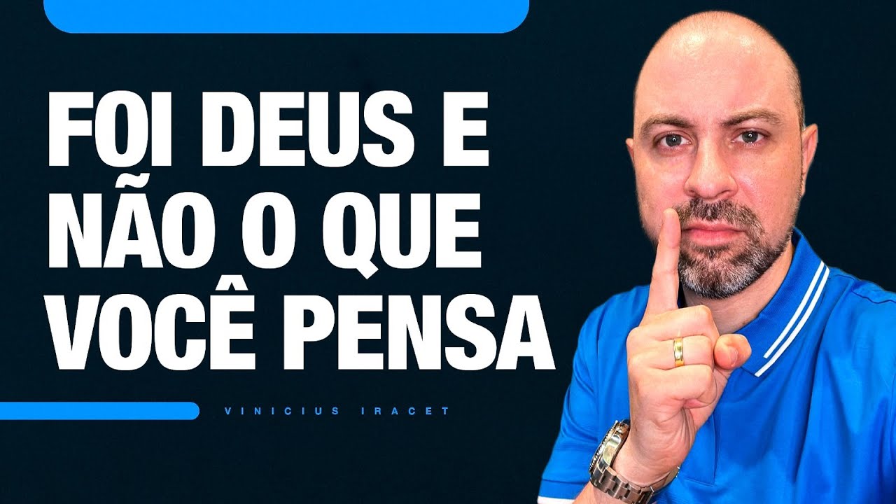 FOI DEUS E NÃO O QUE VOCÊ PENSA - MOVIMENTAÇÕES, SINAIS, AMIZADES E MESA @ViniciusIracet