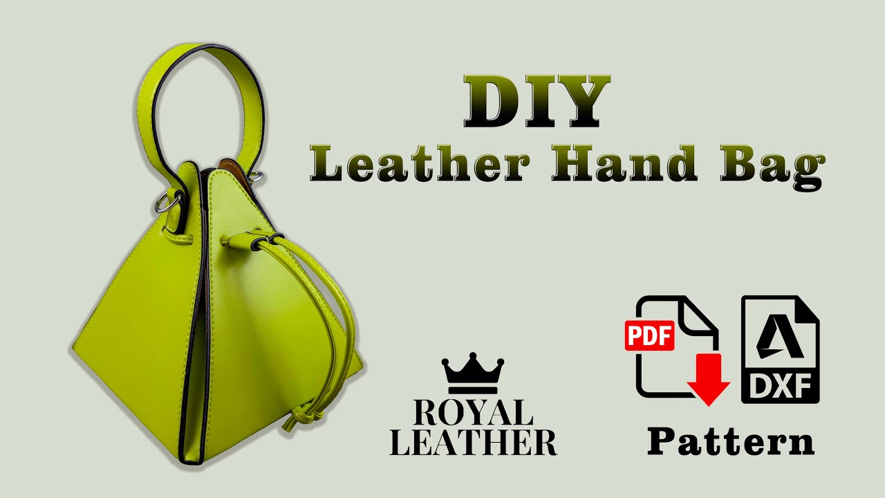 DIY Leather Pyramid Hand Bag Tutorial | PDF & DXF Pattern