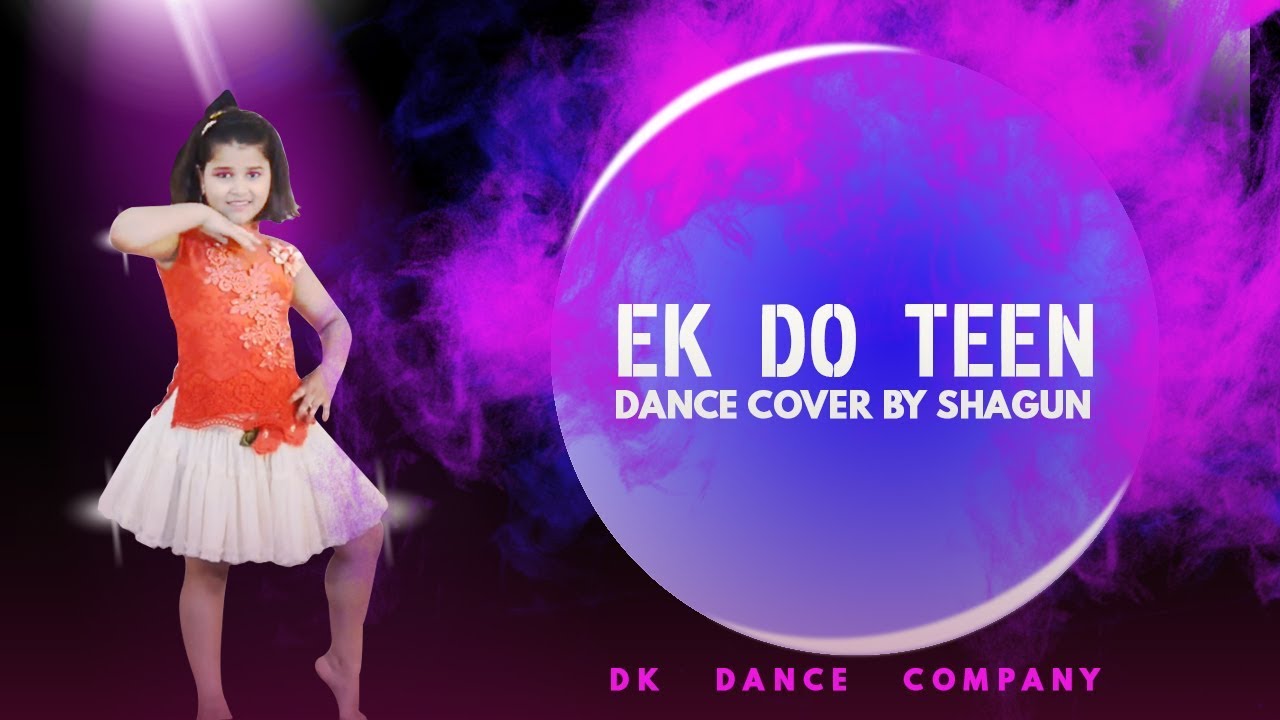 Ek Do Teen | Tezaab(1988) | Madhuri | Shagun Dance Cover 2018 | DK Dance Company