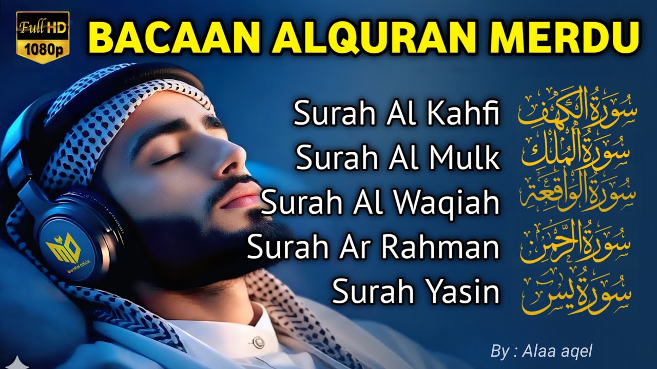 Quran recitation in a peaceful voice I Alfatiha, ayat alkursi, yasin, alwaqiah, arrahman, Alaa aqel