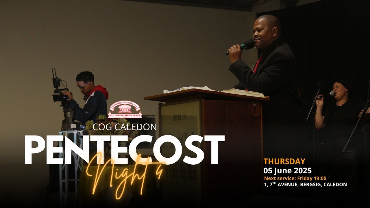 Ap Jacques Brinkhuys | Pentecost 2025 Night 4 | COG Caledon
