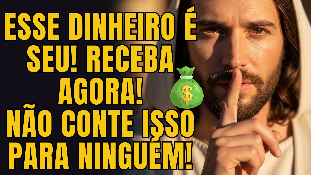 DEUS DIZ: FALTAM 2 MINUTOS! DEUS ALERTA: QUANDO O DINHEIRO CHEGAR, NÃO CONTE A NINGUÉM!