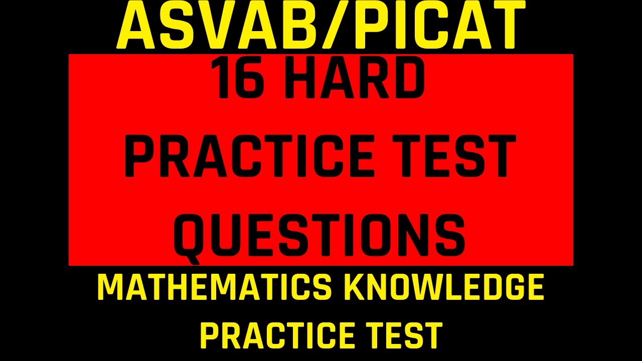 ASVAB/PiCAT Practice Test: The Mathematics Knowledge Subtest | Grammar Hero's Free ASVAB Tutoring