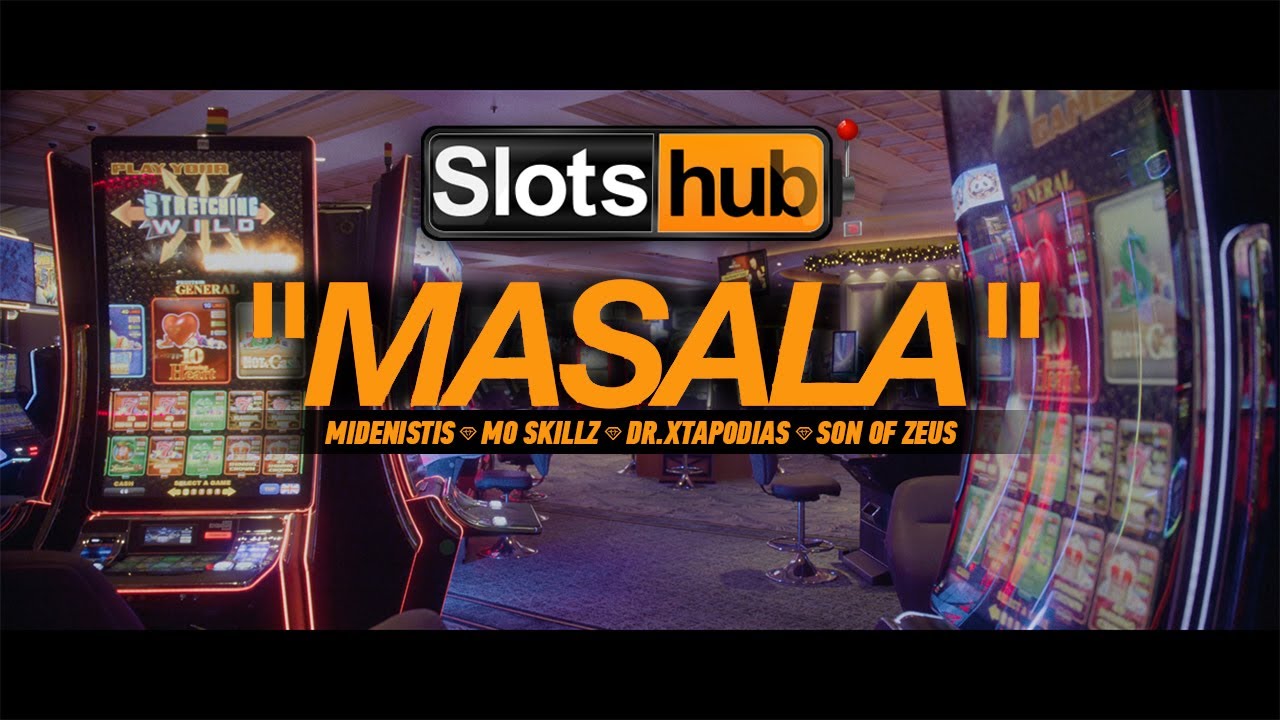 Slotshub | Masala | Music Video