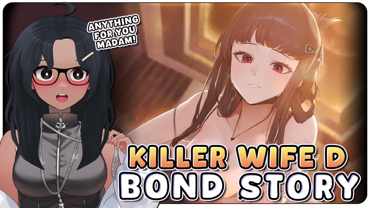 My Wife! - D Killer Wife Bond Story - Goddess Of Victory Nikke | VOD #nikke