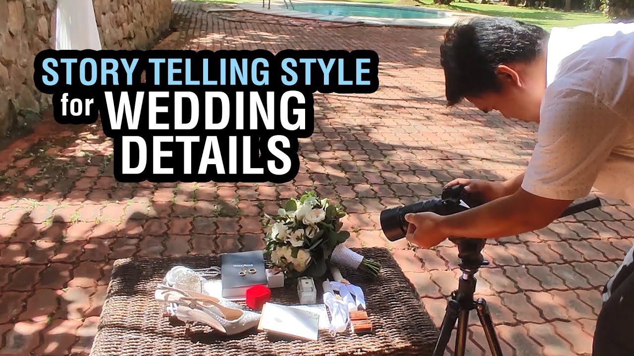 Story telling style of shooting for Wedding Details