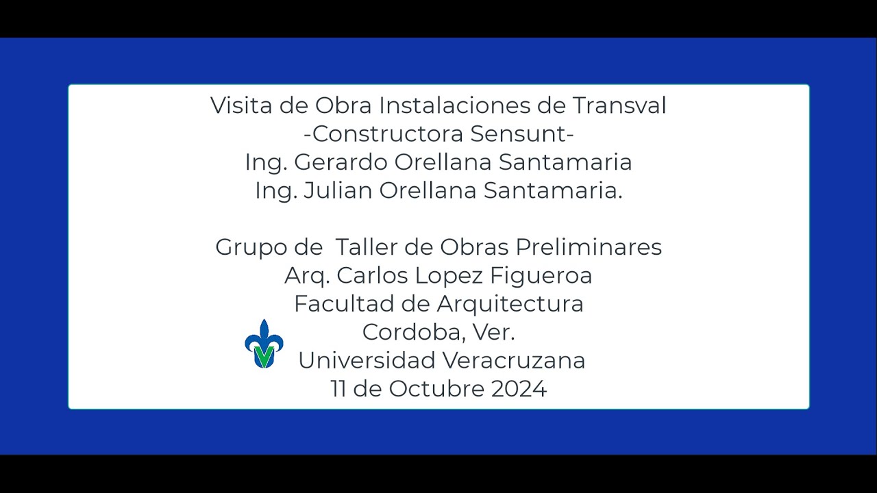 #FAUV  Taller Obras Preliminares Visita de obra Transval