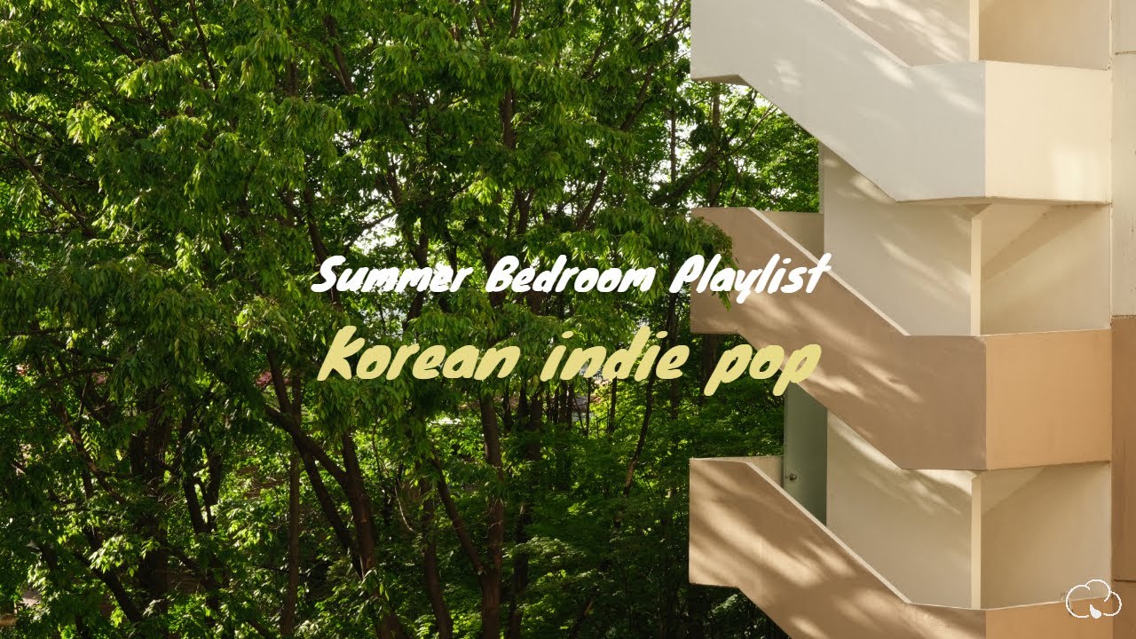 [playlist] 2022 Summer Bedroom, Korean Indie Pop