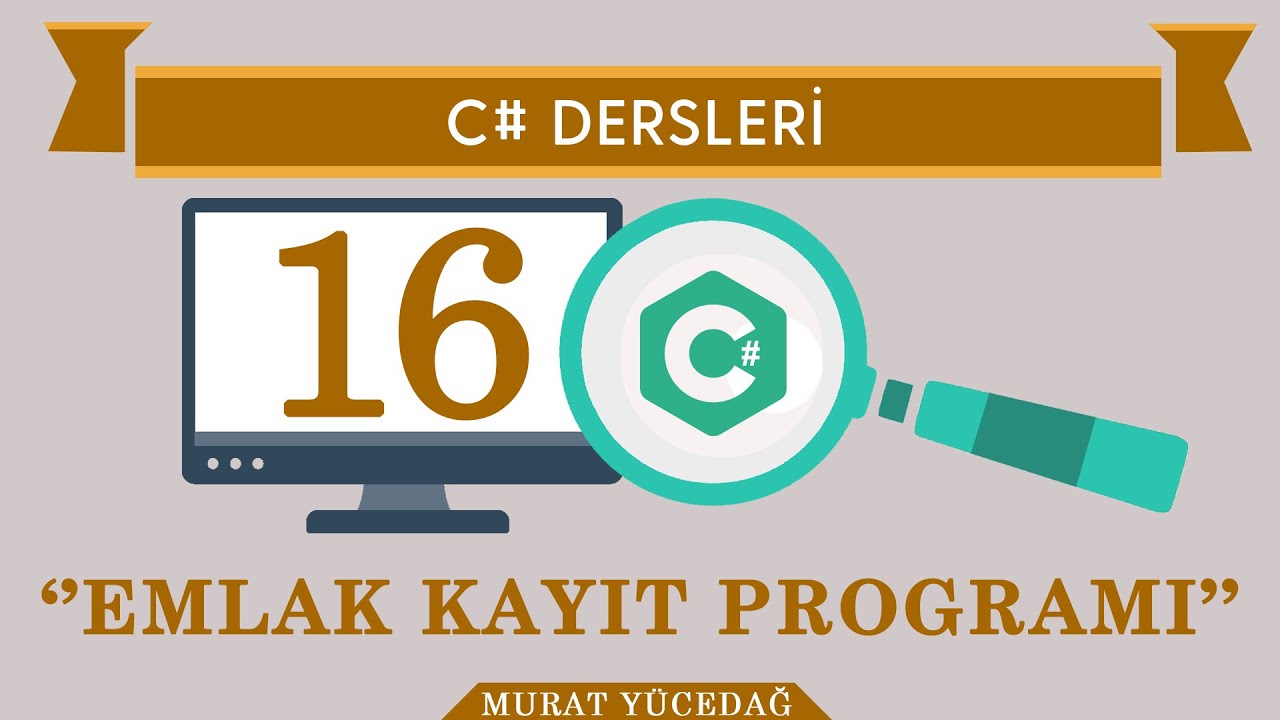 C# Ders-16 Emlak Kayıt Programı