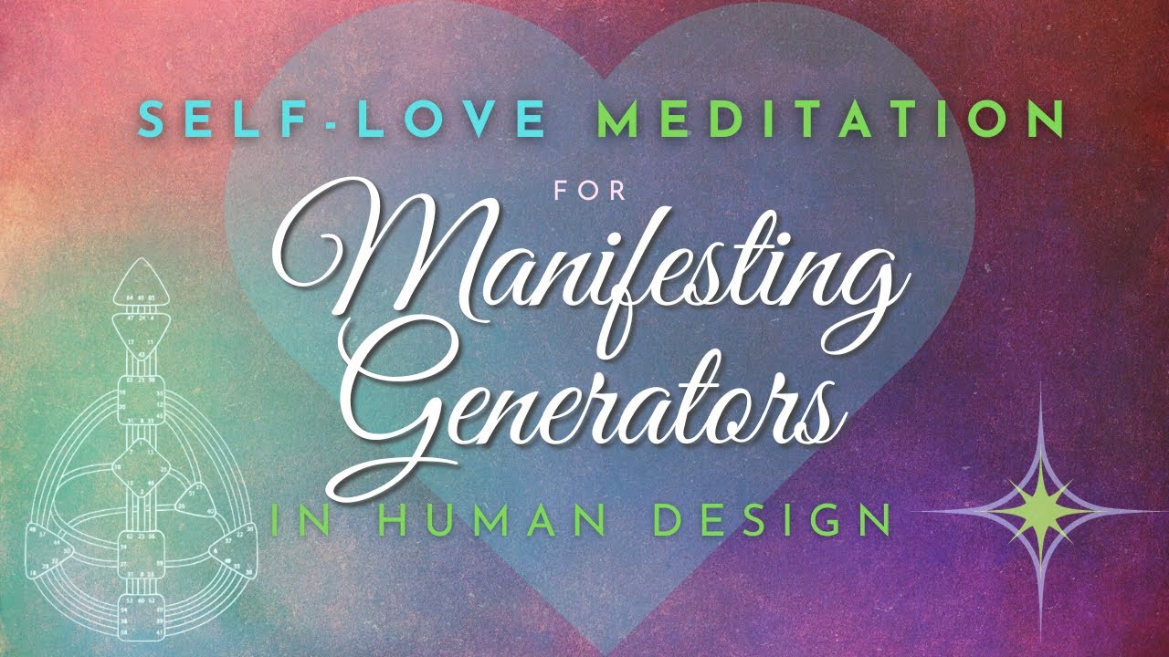 Self-love Meditation for Manifesting Generators (Human Design) Relaxing & Empowering ✧ Midnight Meds