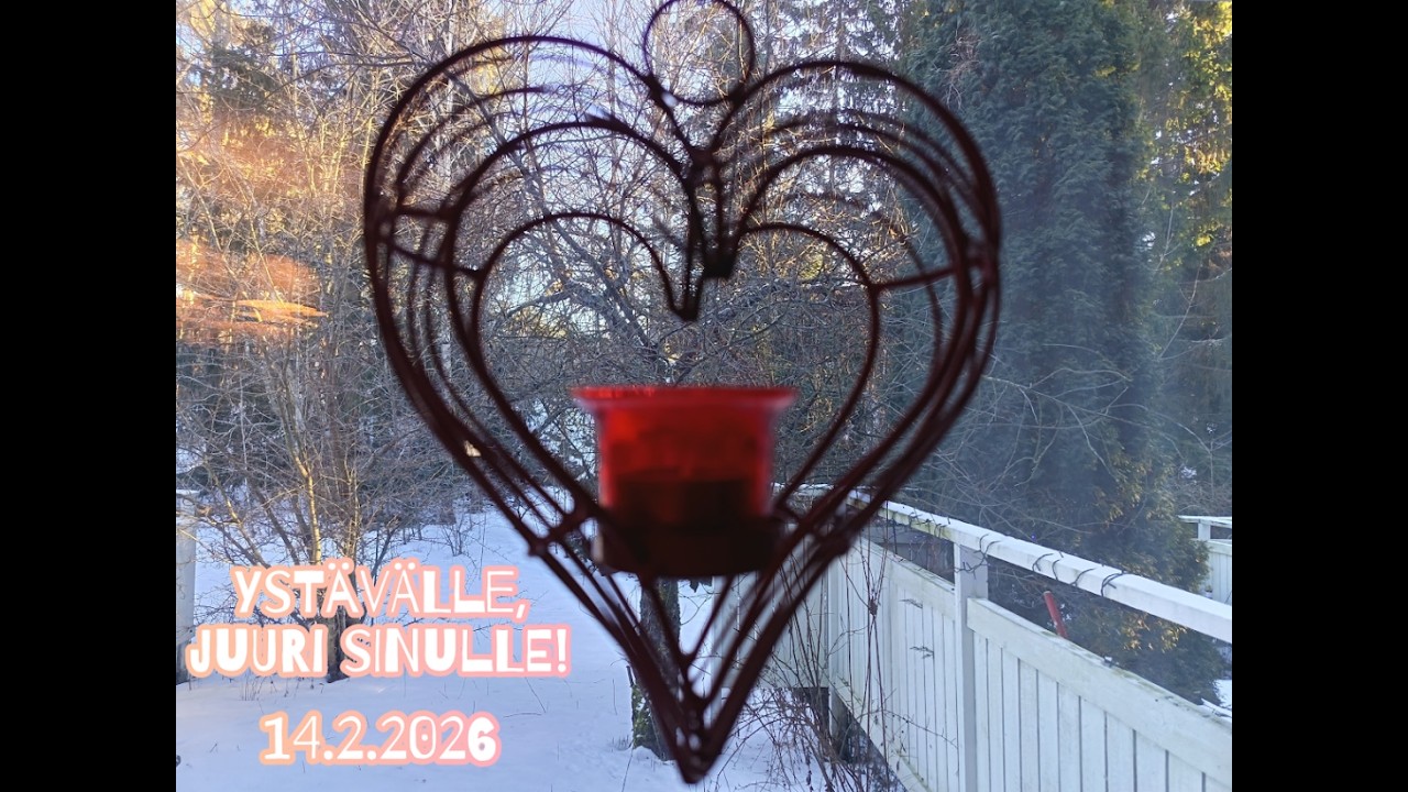 Ystävälle,juuri Sinulle!