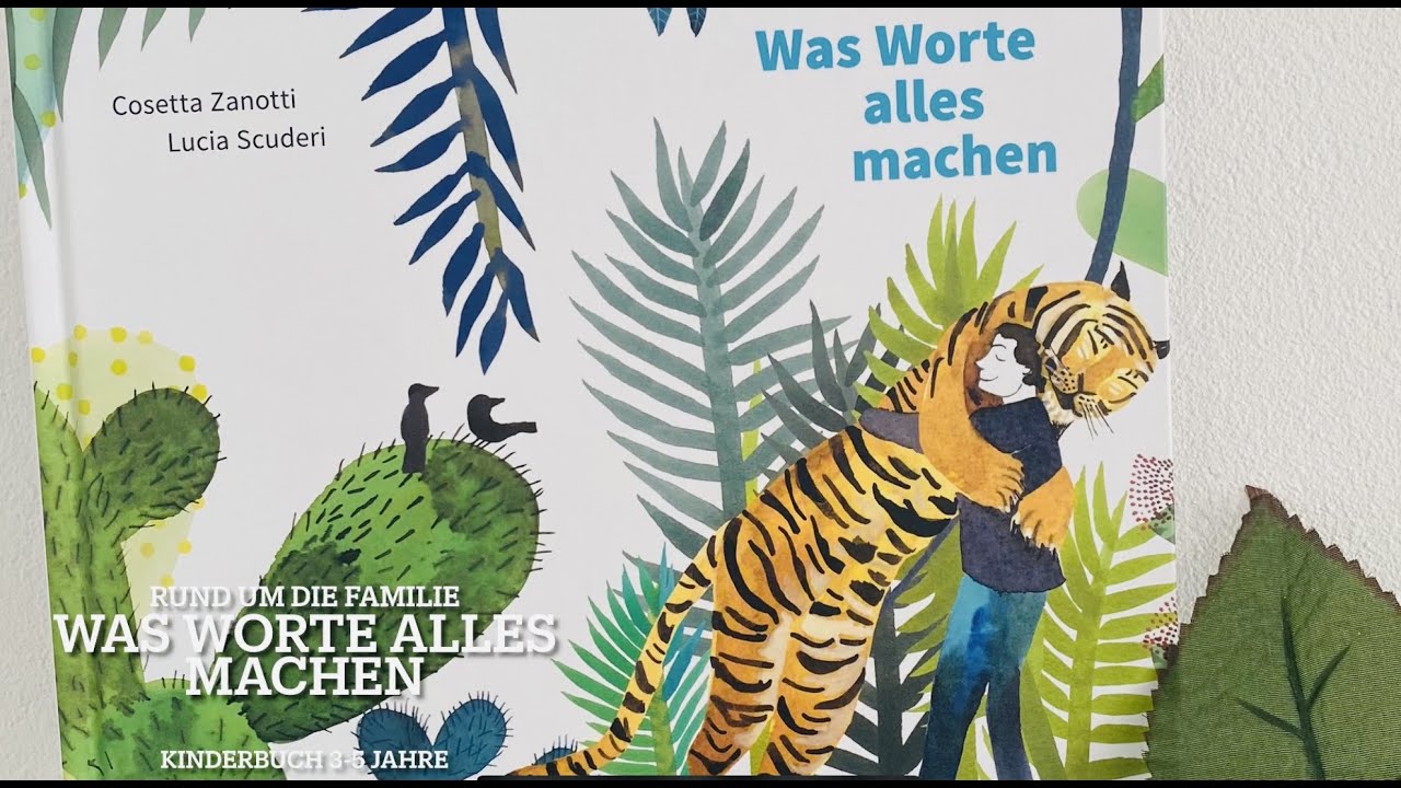 Was Worte alles können Kinderbuch / Bilderbuch/ Buch/ Lesen/ Vorlesen/ Rezension/ Einblick ins Buch