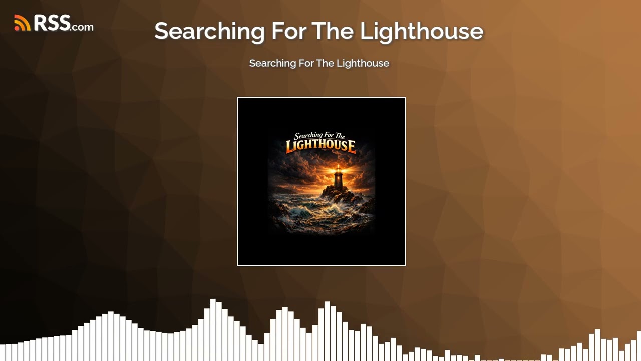 Searching For The Lighthouse