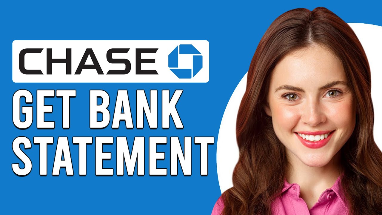How To Get A Bank Statement From Chase (How To Request Bank Statement From Chase)