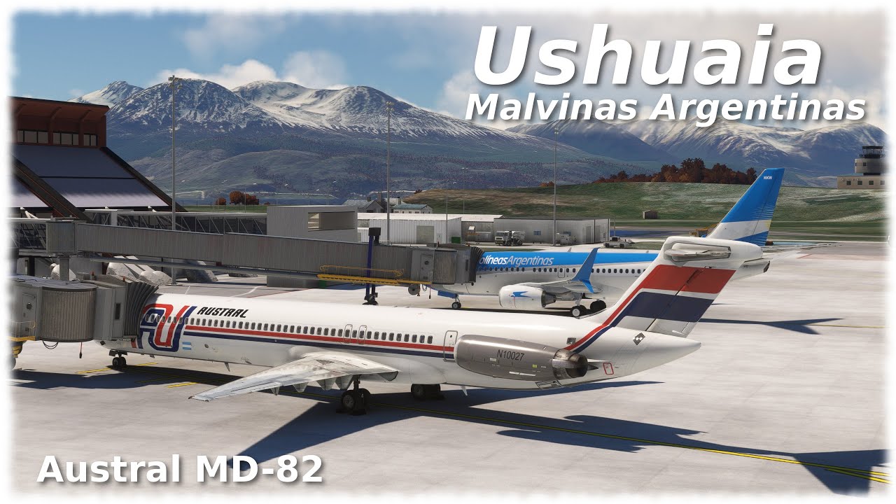 [MSFS] Austral MD-82, Landing Ushuaia, Argentina