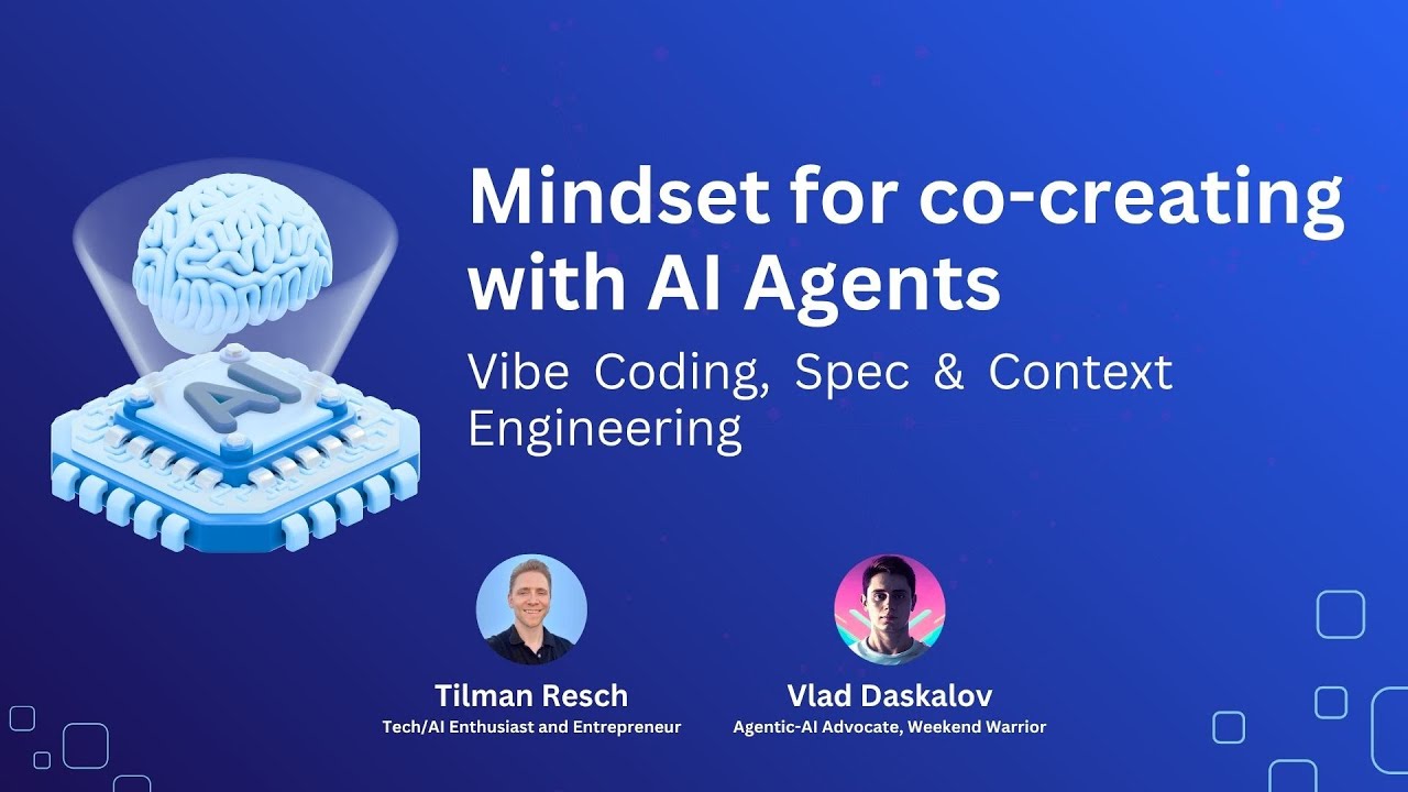 Master Coding with AI: Mindset, Vibe Coding, Spec Engineering | Tilman Resch &times; Vladimir Daskalov
