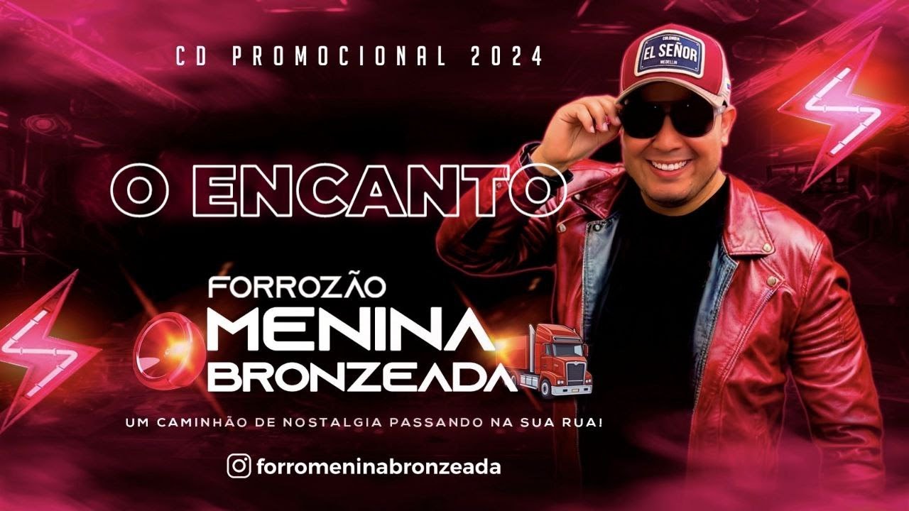 O Encanto - Forr&oacute; Menina Bronzeada