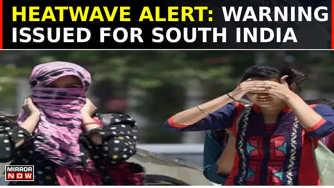 India Braces For Heatwave As South Receives Alert, North & Central Regions Expect Rainfall |Top News
