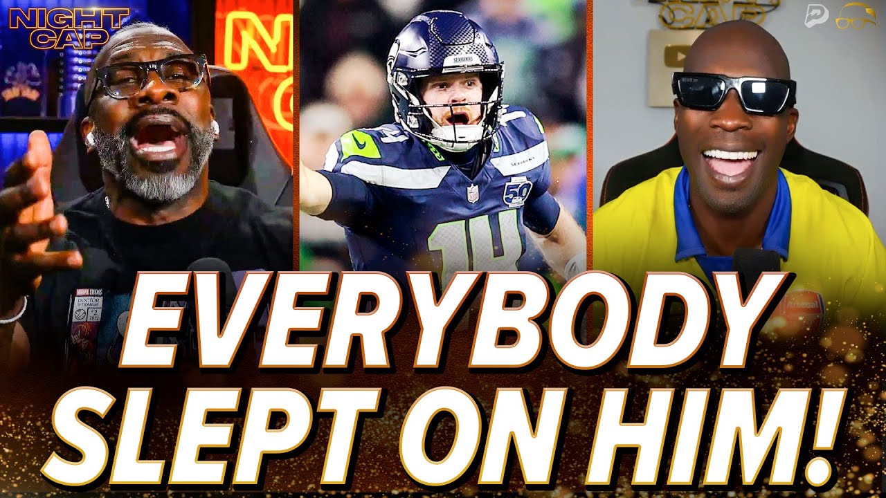 Unc & Ocho CALL OUT teams that SLEPT on Sam Darnold as Seahawks go to the Super Bowl! | Nightcap
