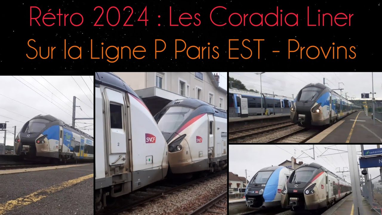R&eacute;trospective 2024 : Les Coradia Liner sur la Ligne P