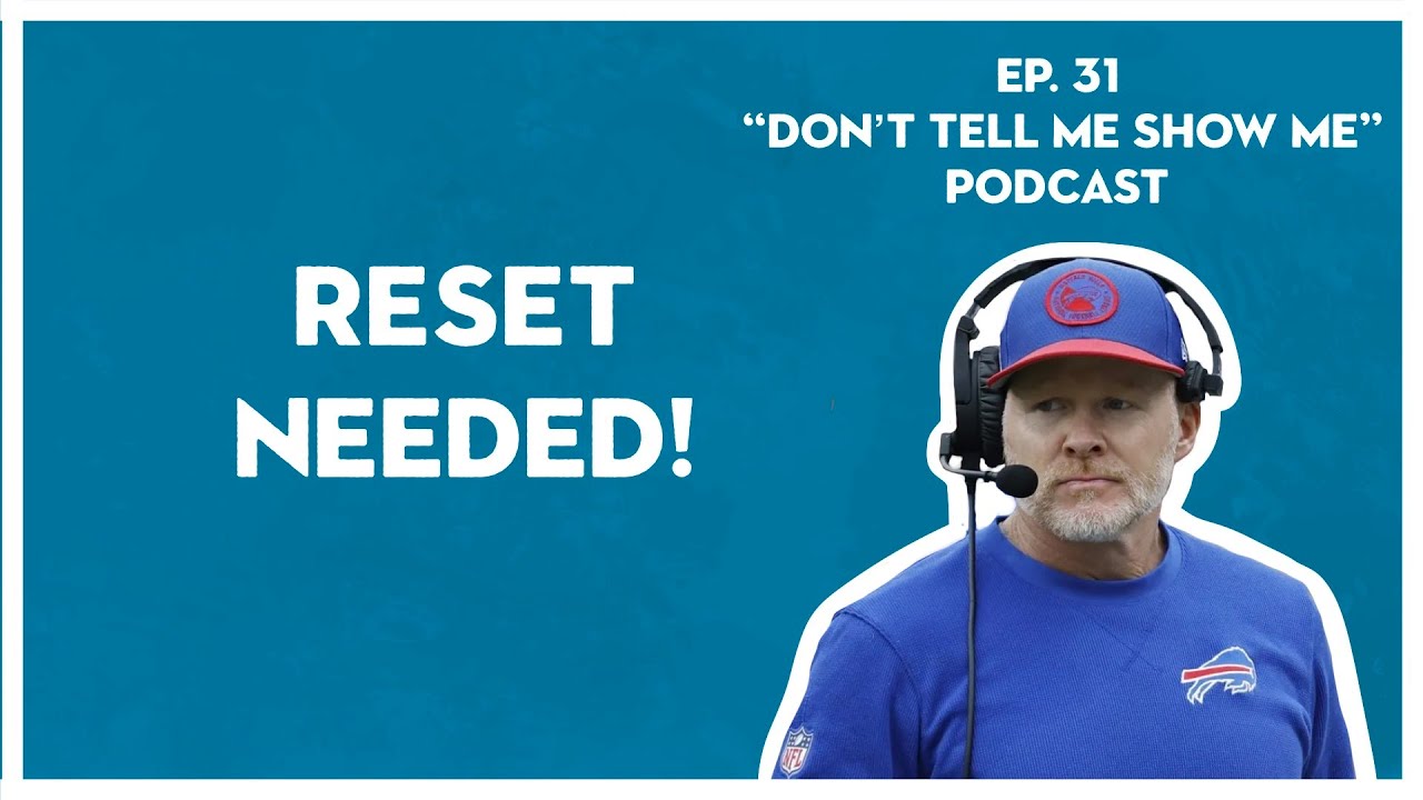 Reset Needed! Ep.31 - “Don’t Tell Me Show Me”