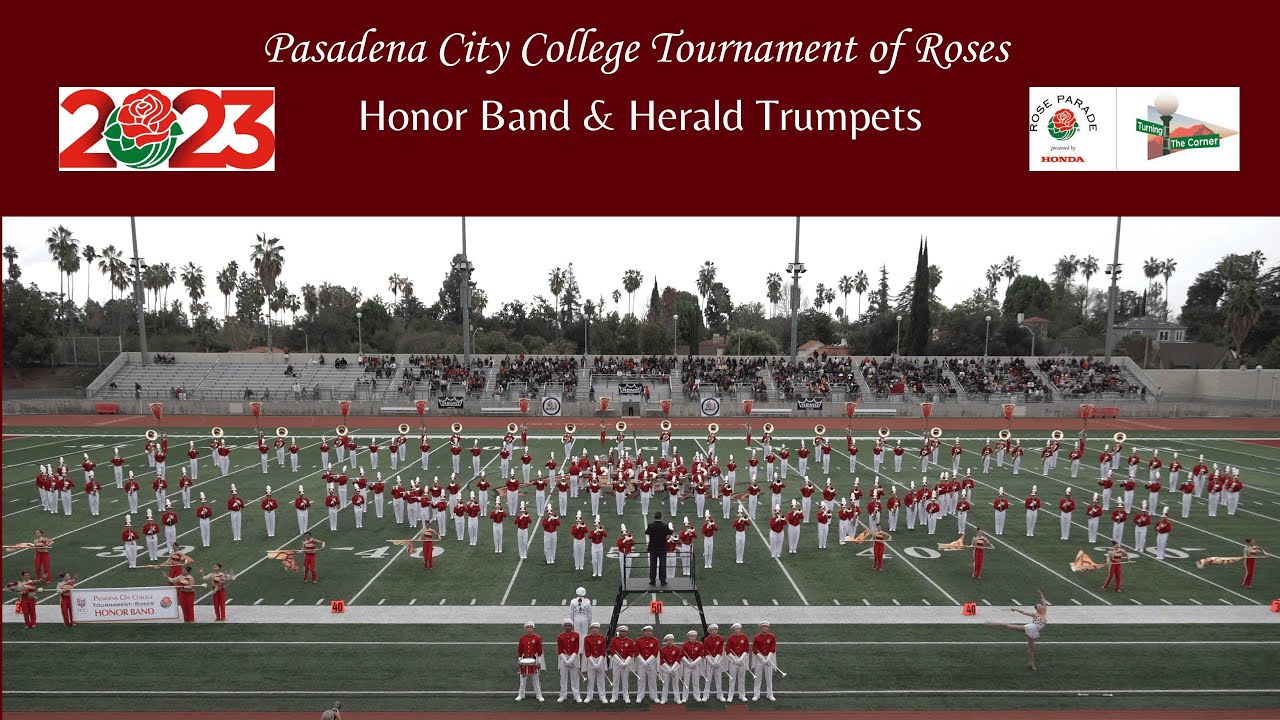 2023 PCC Tournament of Roses Honor Band & Herald Trumpets (Day 1) - 2023 Pasadena Bandfest