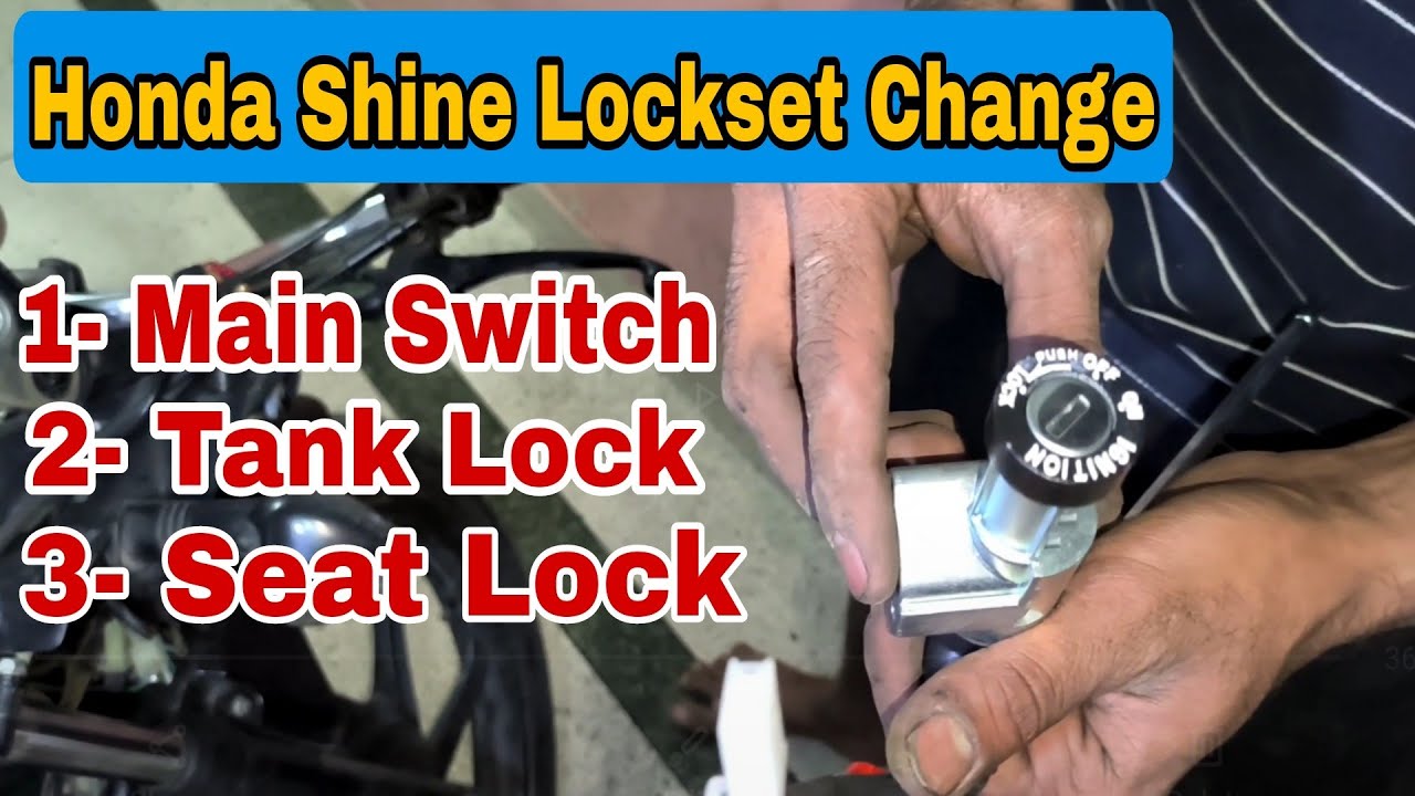 Honda Shine Lockset Change (Main switch, Tank Lock, Seat Lock)
