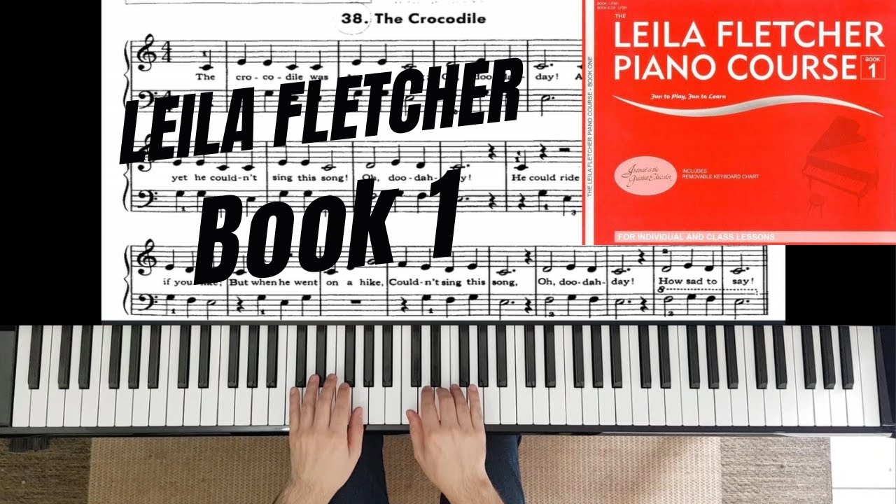 Leila Fletcher Piano Course Book 1 (Complete)